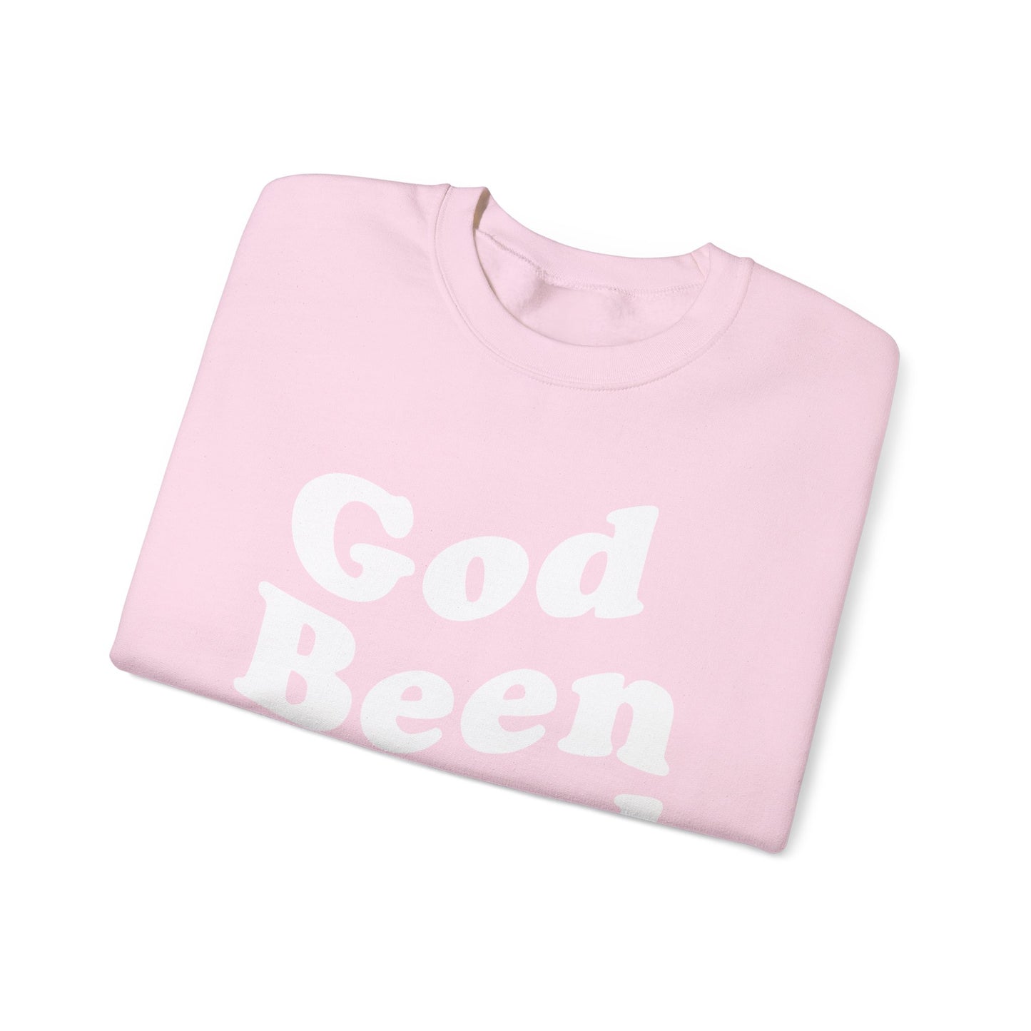 God Been Good Sweater- Wear Your Testimony