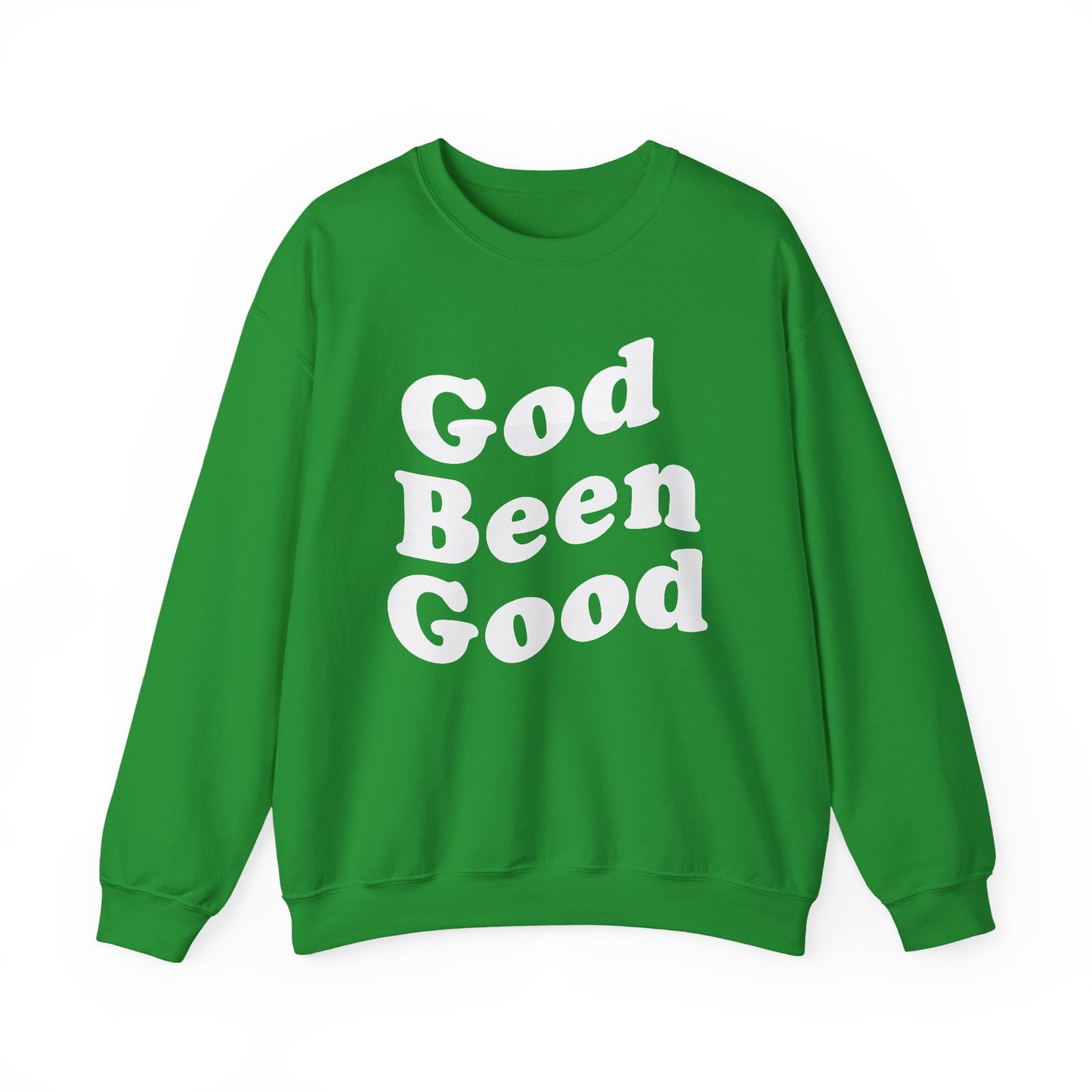 God Been Good Sweater- Wear Your Testimony