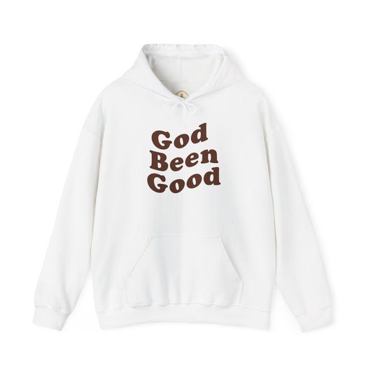 God Been Good Hoodie - Wear Your Testimony