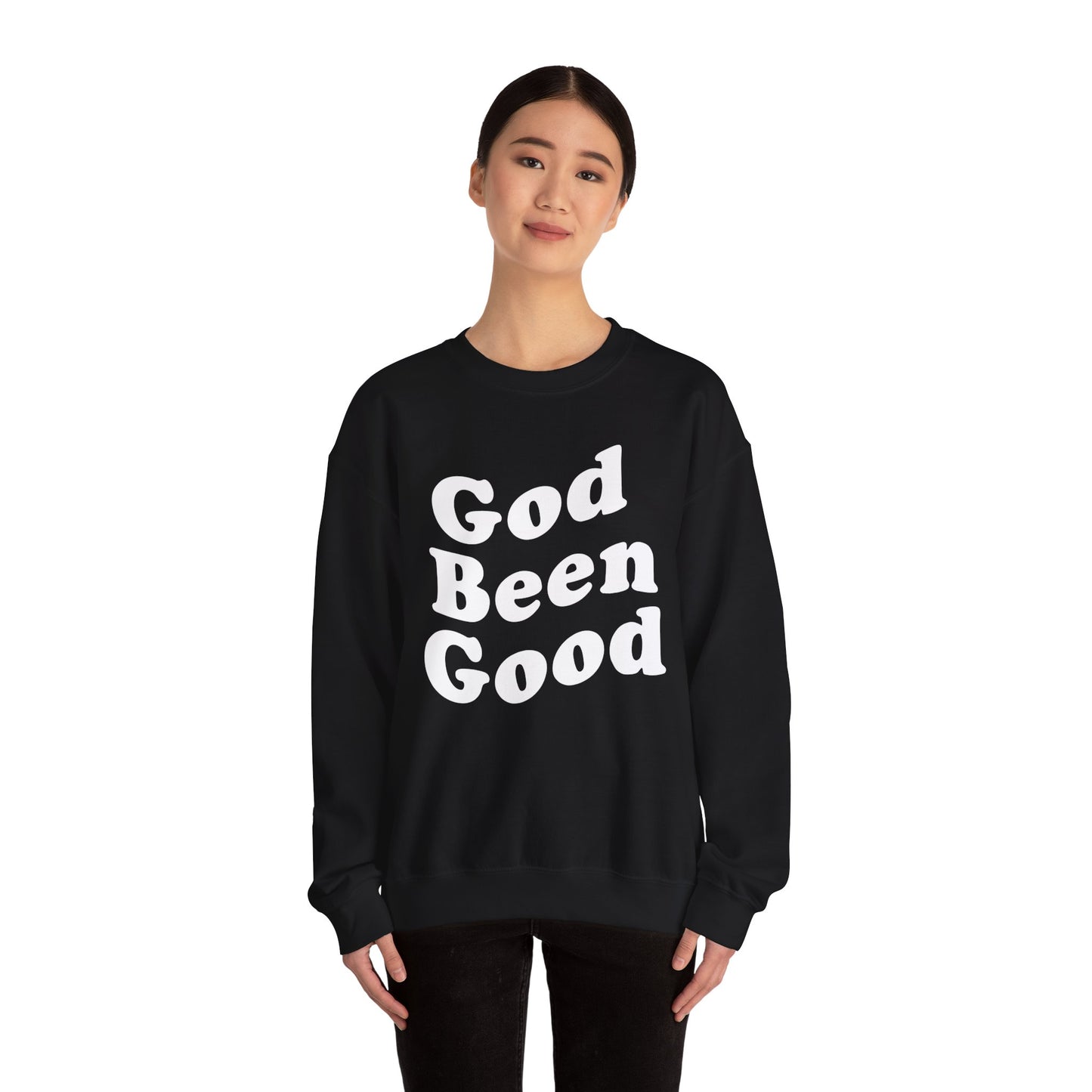 God Been Good Sweater- Wear Your Testimony
